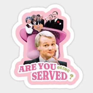 are you being served Sticker